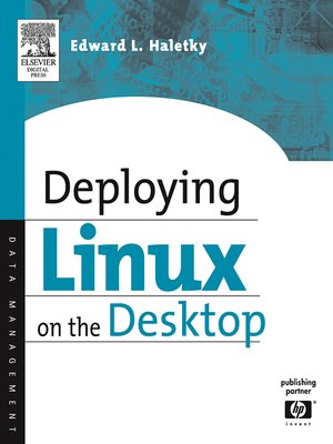cover image of Deploying LINUX on the Desktop